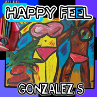 Relase Happy Feel Gonzalez S